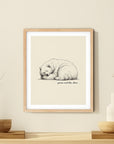 'Pause and Slow Down' BEAR Positive Affirmation Art Print - Short Affirmation