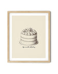'Life is Worth Celebrating' CAKE Positive Affirmation Art Print - Short Affirmation