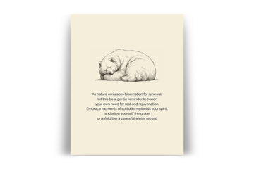'Pause and Slow Down' BEAR Positive Affirmation Art Print - Long Affirmation