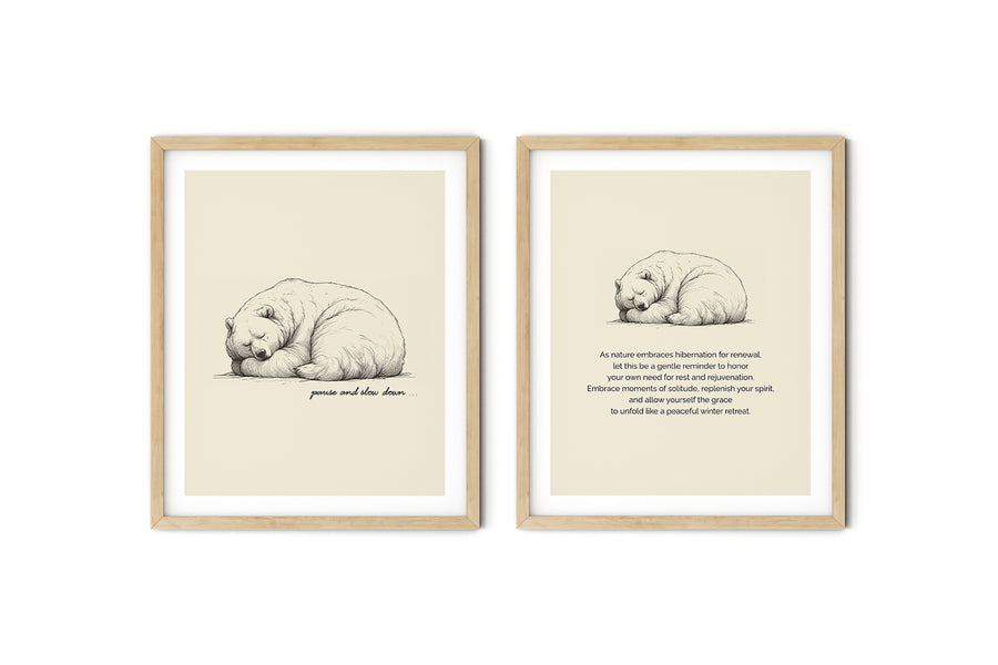 'Pause and Slow Down' BEAR Positive Affirmation Art Print - Set of 2 Prnts