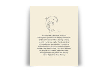 'Be Playful and Curious' DOLPHIN Positive Affirmation Art Print - Long Affirmation