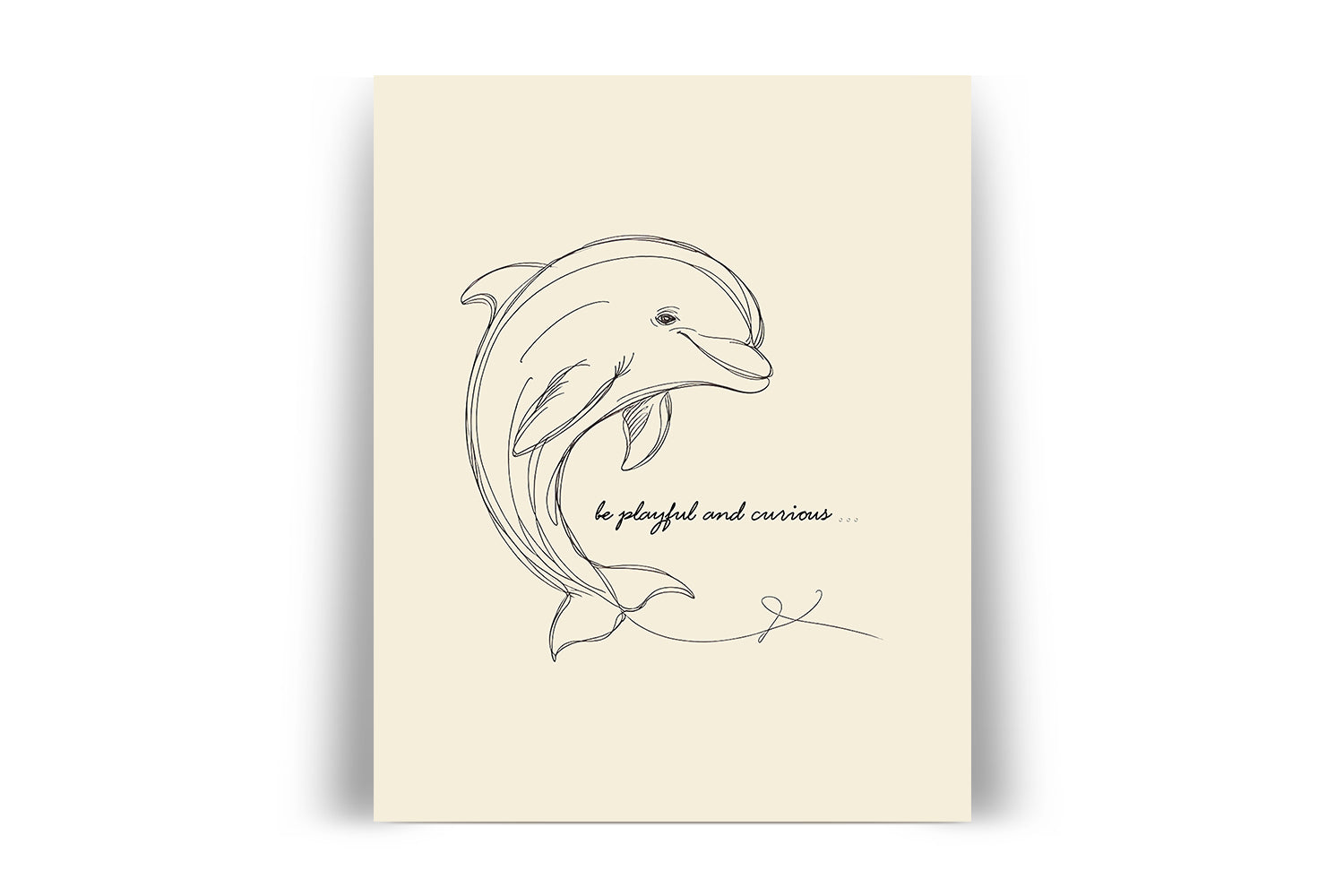 'Be Playful and Curious' DOLPHIN Positive Affirmation Art Print - Short Affirmation