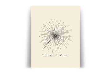 'Embrace Your Inner Fireworks' HAPPY NEW YEAR FIREWORKS Positive Affirmation Art Print - Short Affirmation