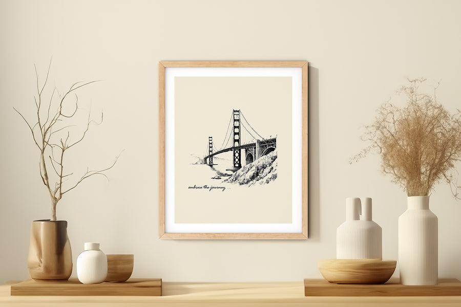 'Embrace The Journey' GOLDEN GATE BRIDGE Positive Affirmation Art Print - Short Affirmation