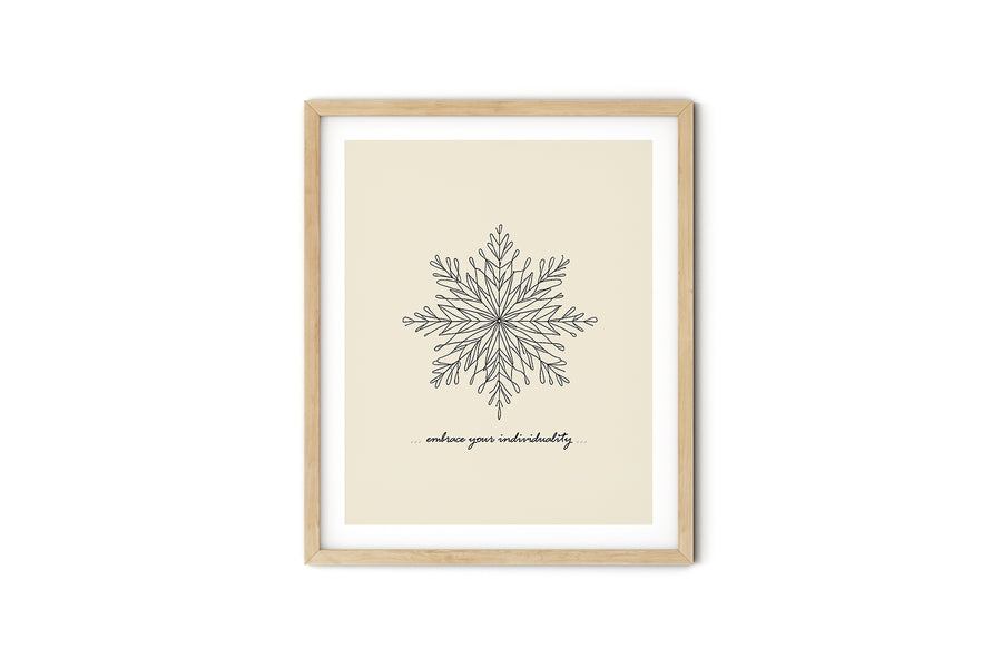 'Embrace Your Individuality' SNOWFLAKE Positive Affirmation Art Print - Short Affirmation