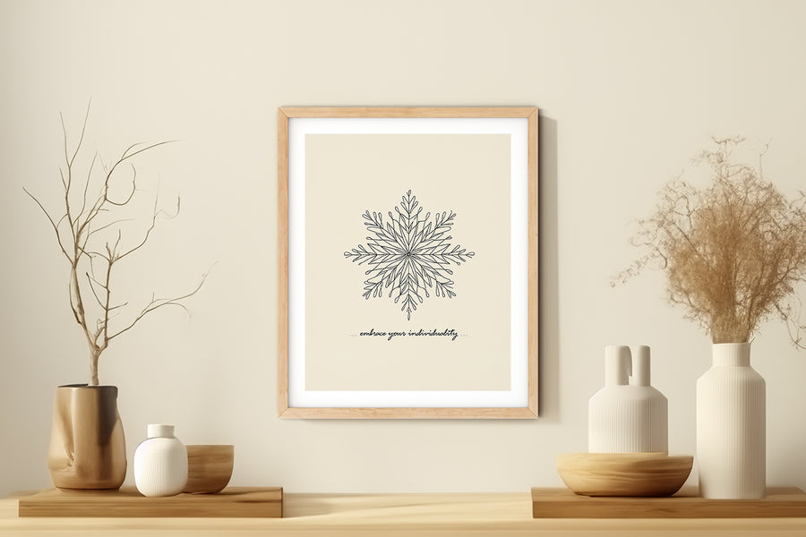 'Embrace Your Individuality' SNOWFLAKE Positive Affirmation Art Print - Short Affirmation