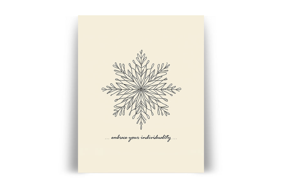 'Embrace Your Individuality' SNOWFLAKE Positive Affirmation Art Print - Short Affirmation