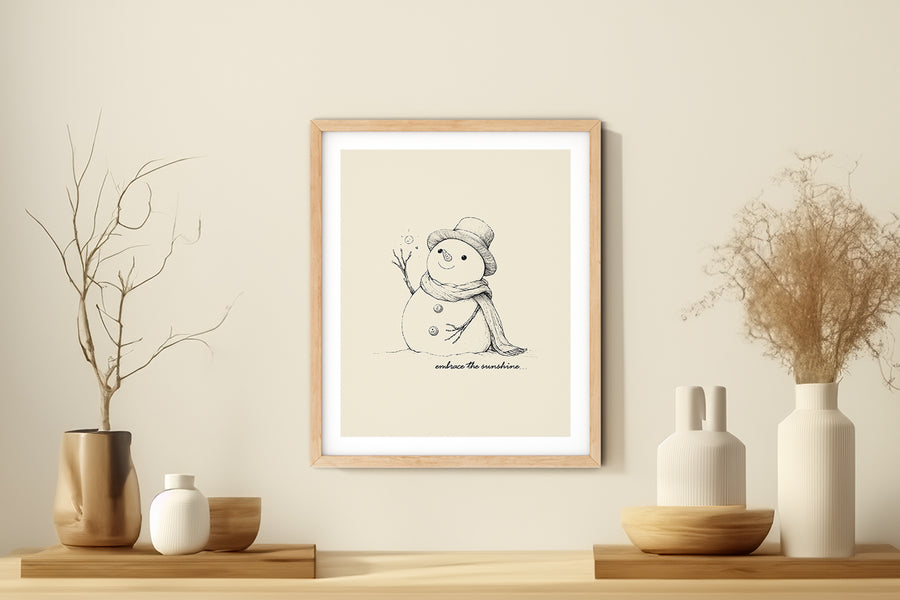 'Embrace The Sunshine' SNOWMAN Positive Affirmation Art Print - Short Affirmation