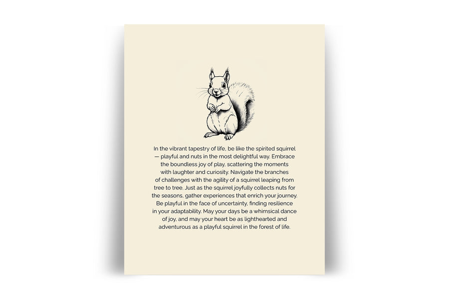 'Be Playful and Nuts' SQUIRREL Positive Affirmation Art Print - Long Affirmation