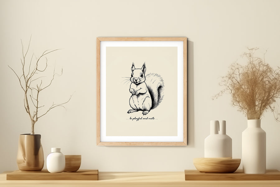 'Be Playful and Nuts' SQUIRREL Positive Affirmation Art Print - Short Affirmation