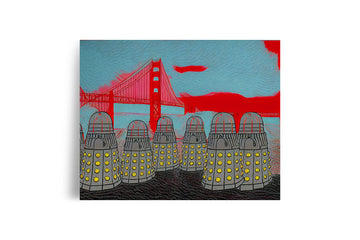 DALEK SAN FRANCISCO GOLDEN GATE BRIDGE POSTER